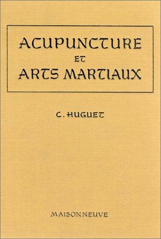 Acupuncture et arts martiaux