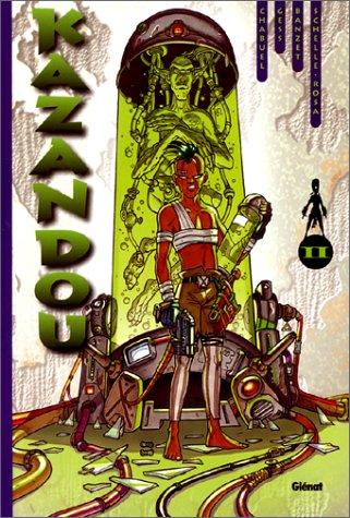 Kazandou La Voie Du Guerrier