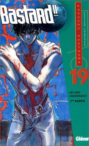 Bastard ! ! - Les Lois immorales, tome 19