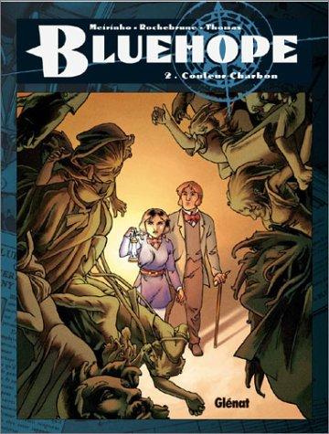 Bluehope, tome 2