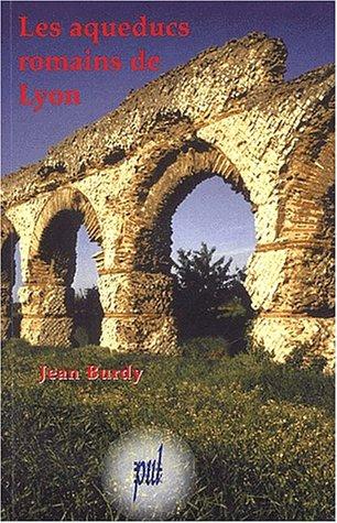 Les aqueducs romains de lyon