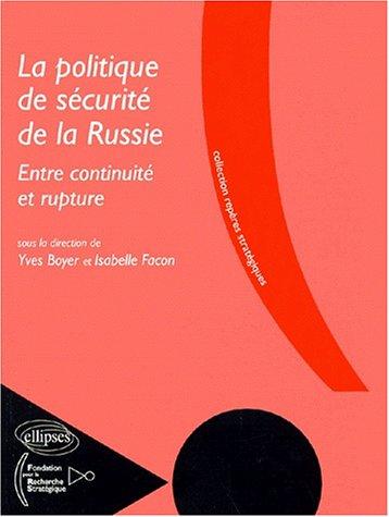 La politique de sécurité de la Russie