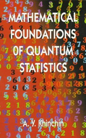 Matematicheskie osnovanii︠a︡ kvantovoĭ statistiki