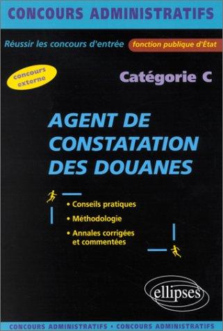 Agent de constatation des douanes