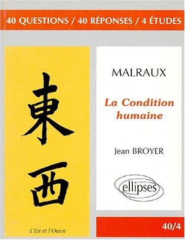 Malraux, La Condition humane