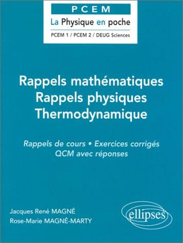 Rappels mathematiques rappels physiques thermodynamique