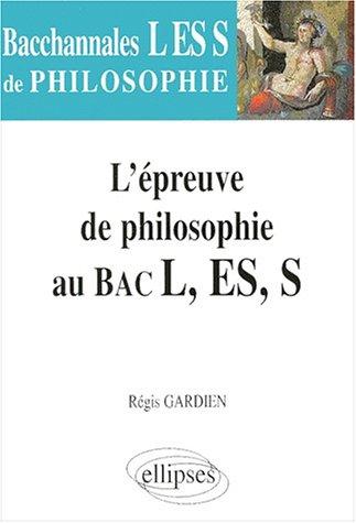 L'épreuve de philosophie au bac L, ES et S