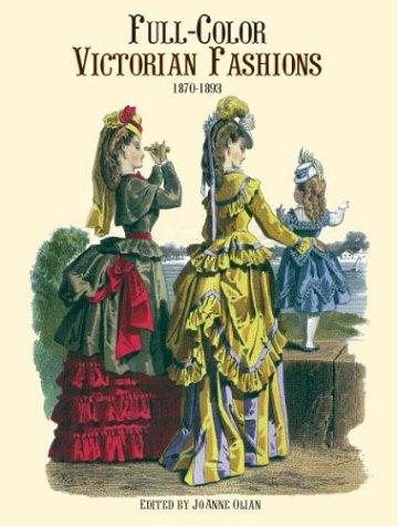 Full-Color Victorian Fashions