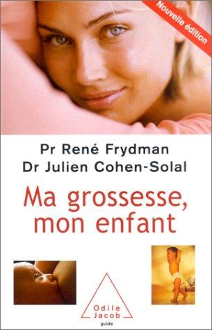 Ma grossesse, mon enfant