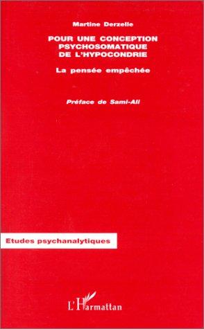 Pour une conception psychosomatique de l'hypocondrie