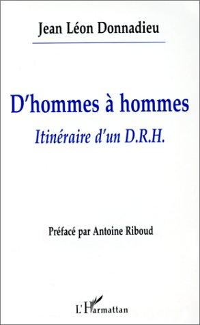 D'hommes a hommes