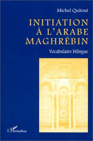 Initiation à l'arabe maghrébin