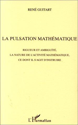 La pulsation mathématique