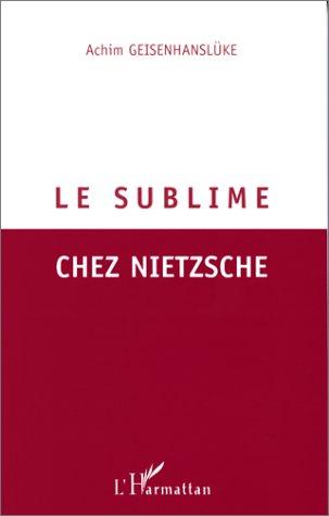 Le sublime chez Nietzsche