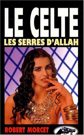 Les Serres d'Allah