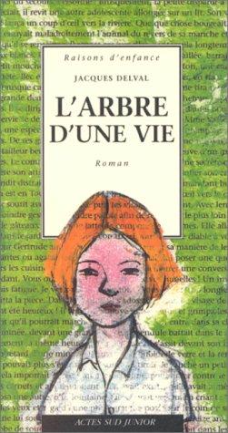 L'Arbre d'une vie