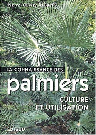 La connaissance des palmiers