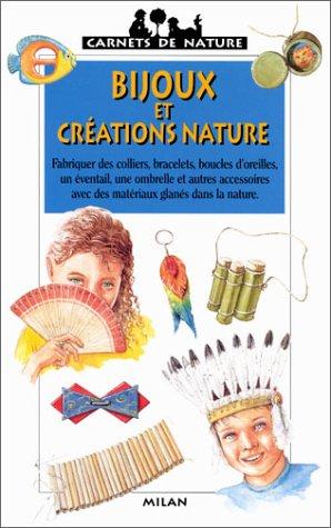 Bijoux et créations nature