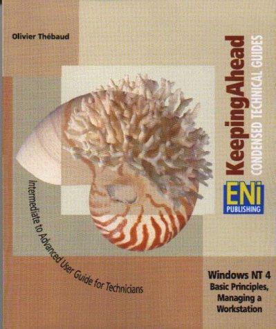 Windows NT 4 Managing a Workstation (Keeping Ahead)