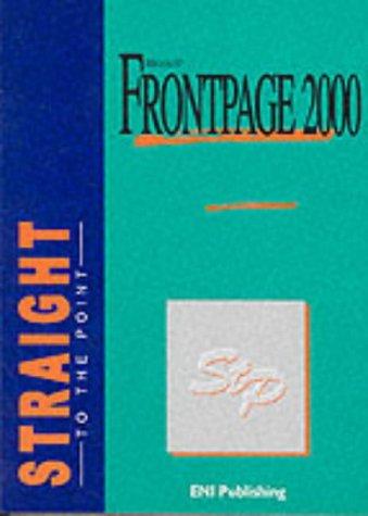 FrontPage 2000 (Straight to the Point)