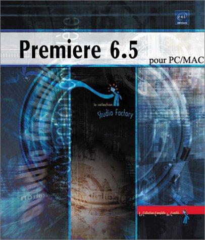 Premiere 6.5 pour PC/Mac