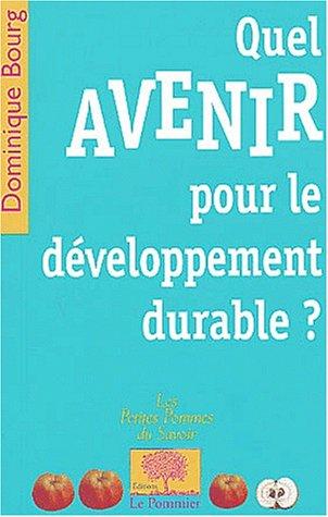 Le Développement durable a-t-il un avenir?