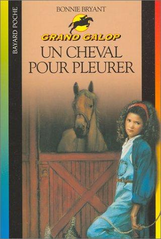 Cheval pour pleurer nø607 nlle édition