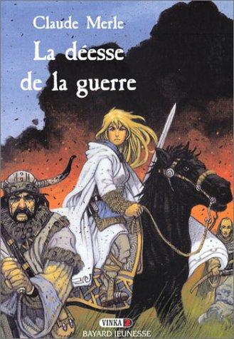 La Déesse de la Guerre