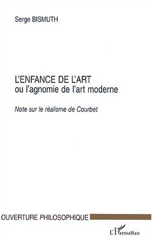 L'enfant de l'art ou l'agomie de l'art moderne. note sur le realisme de cou
