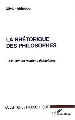 La Rhetorique Des Philosophes
