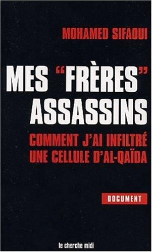 Mes frères assassins