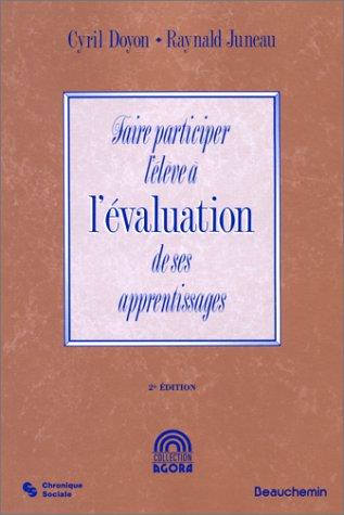 Faire participer l'eleve a l'évaluation de ses apprentis