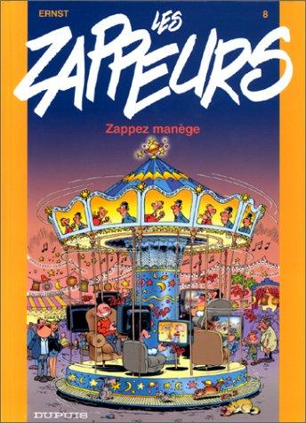 Les zappeurs, tome 8
