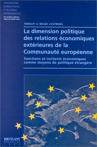 La dimension politique des relations économiques extérieures de la communauté européenne