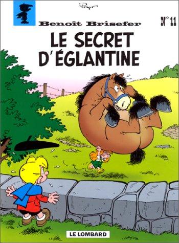 Le secret d'Eglantine