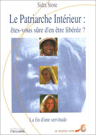 Le patriarche intérieur