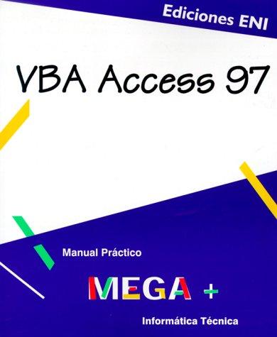 VBA Access 97 MEGA+, en español (Mega +)