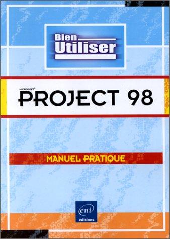 Project 98, collection Bien Utiliser, en français, in french