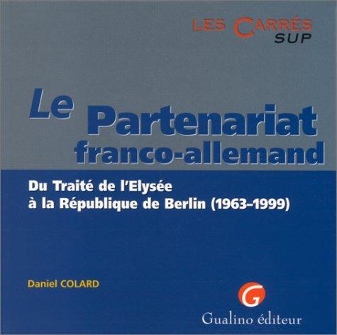 Le Partenariat franco-allemand