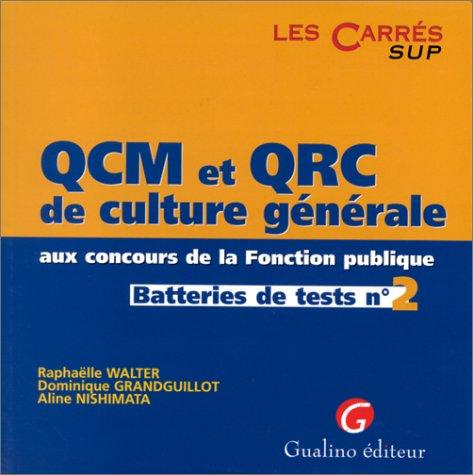 QCM et QCR de culture générale aux concours de la fonction publique