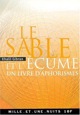Le sable et l'ecume