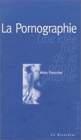 La pornographie