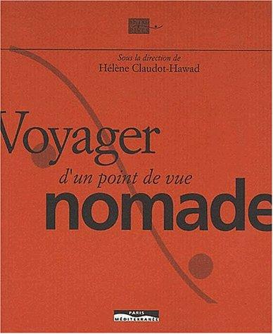 Voyager d'un point de vue nomade