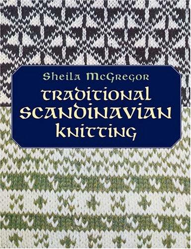 Traditional Scandinavian Knitting