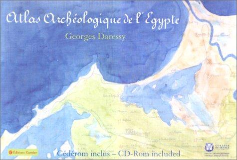 Atlas archéologique de l'Egypte (1 livre + 1 CD-Rom)