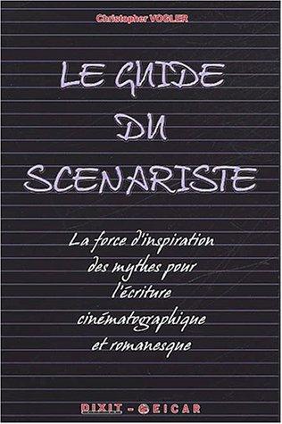 Le guide du scénariste