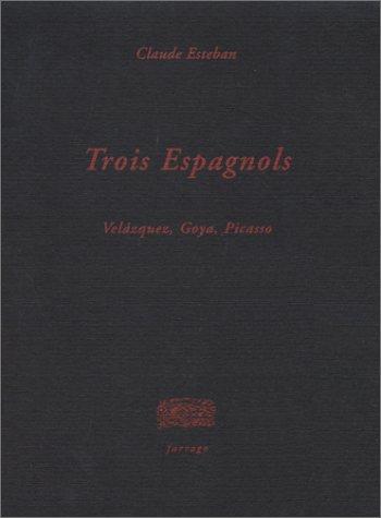 Trois espagnols