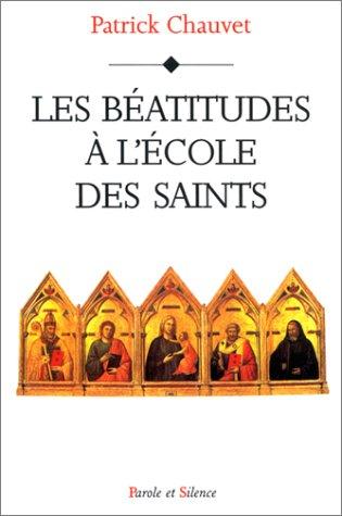 Les BÃ©atitudes Ã  lÂÃ©cole des Saints