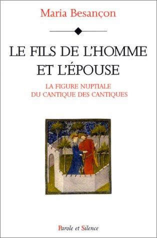 Le Fils de l'homme et l'Epouse