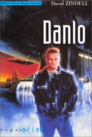 Danlo, tome 1